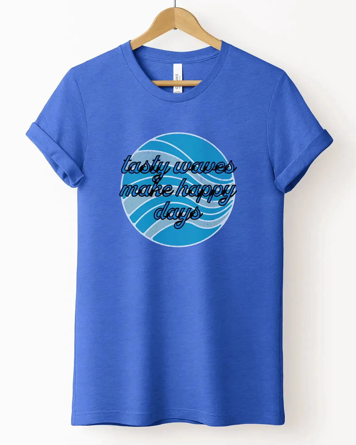 The "Tasty Waves Make Happy Days" Tee