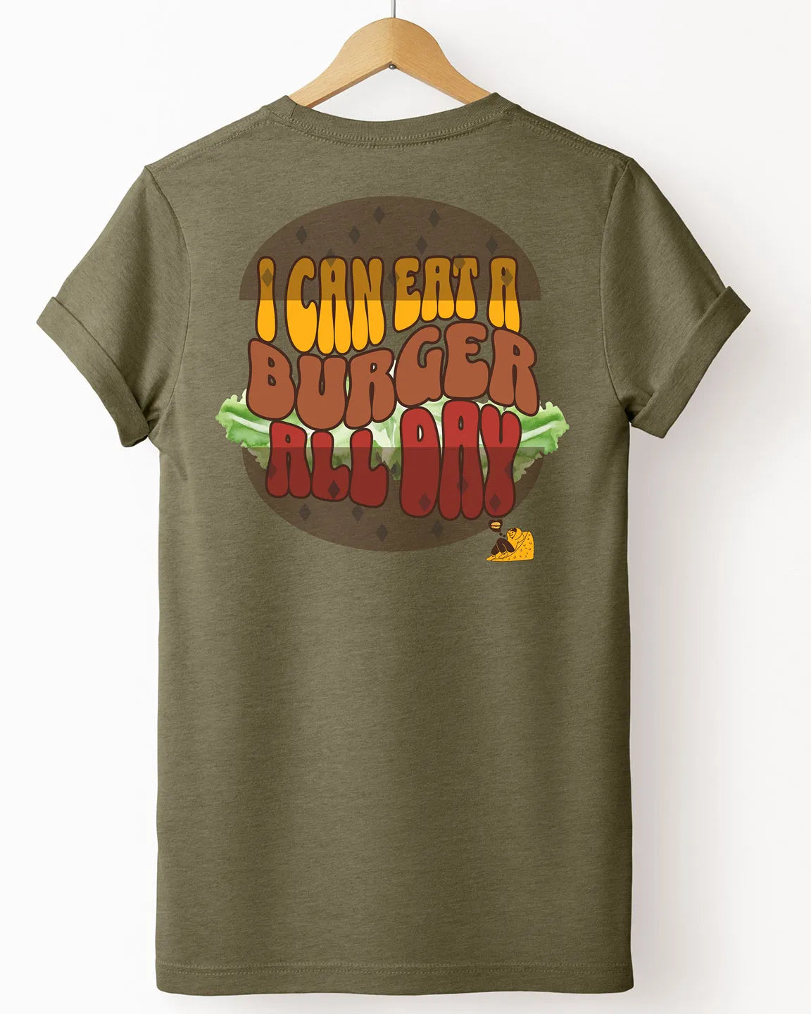 The "I Can Eat A Burger All Day" Tee