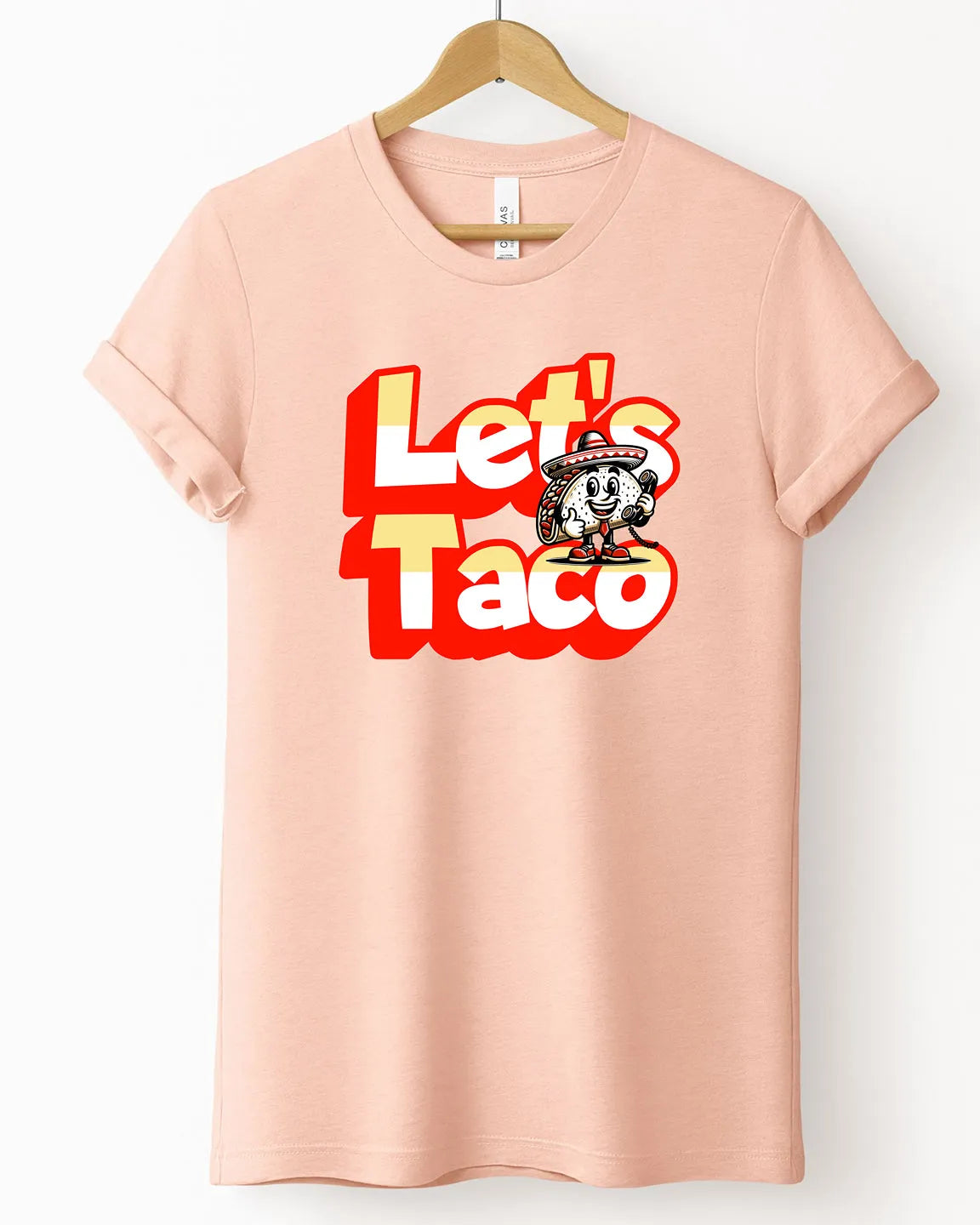 The "Let's Taco" Tee