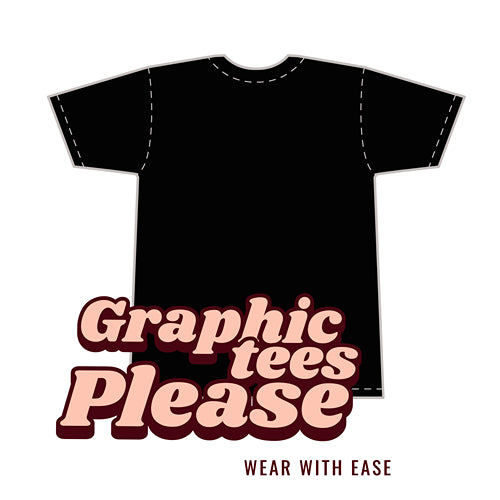 Graphic Tees Please