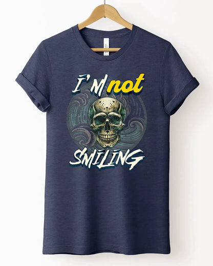 The "I'm Not Smiling" Tee