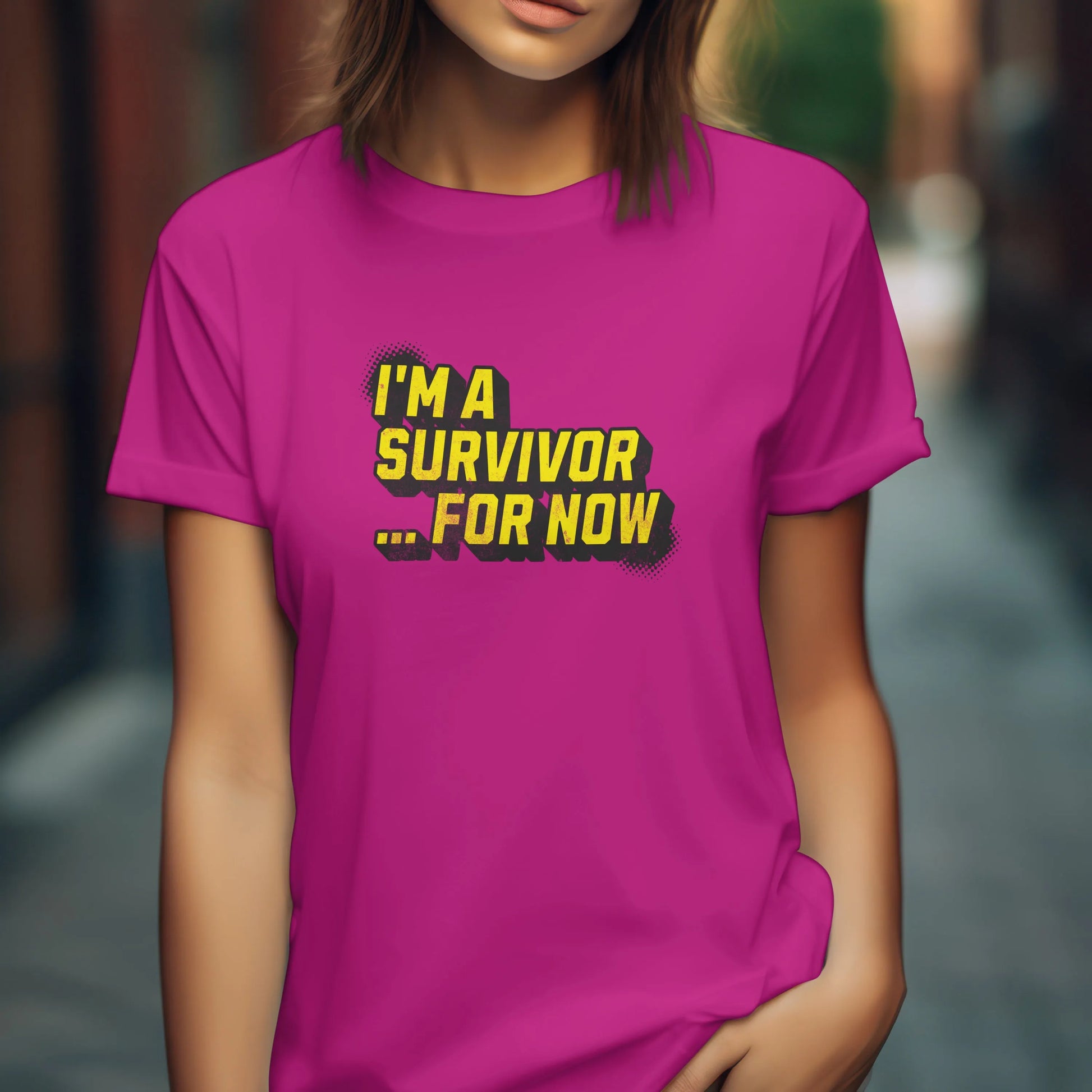 The "I'm a Survivor ... For Now" Tee