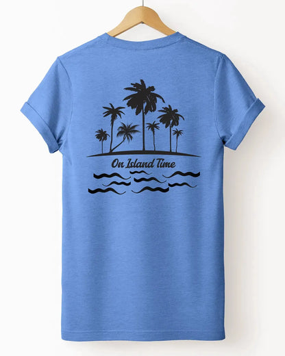 The "On Island Time" Tee