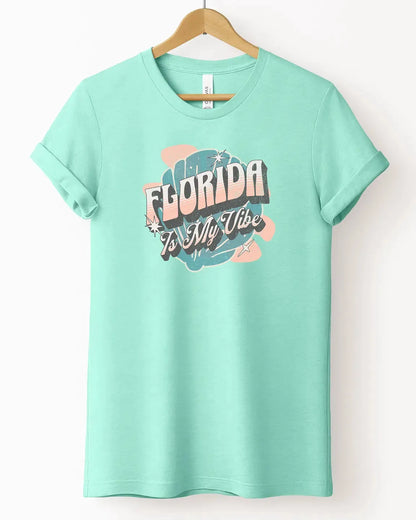 The "Florida Is My Vibe" Tee